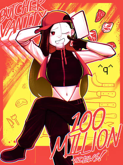 BUTCHER VANITY 100M VIEWS - 5/5/26