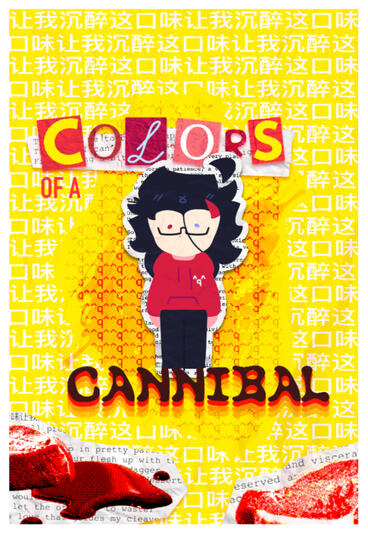 Colors of a Cannibal - 7/26/26